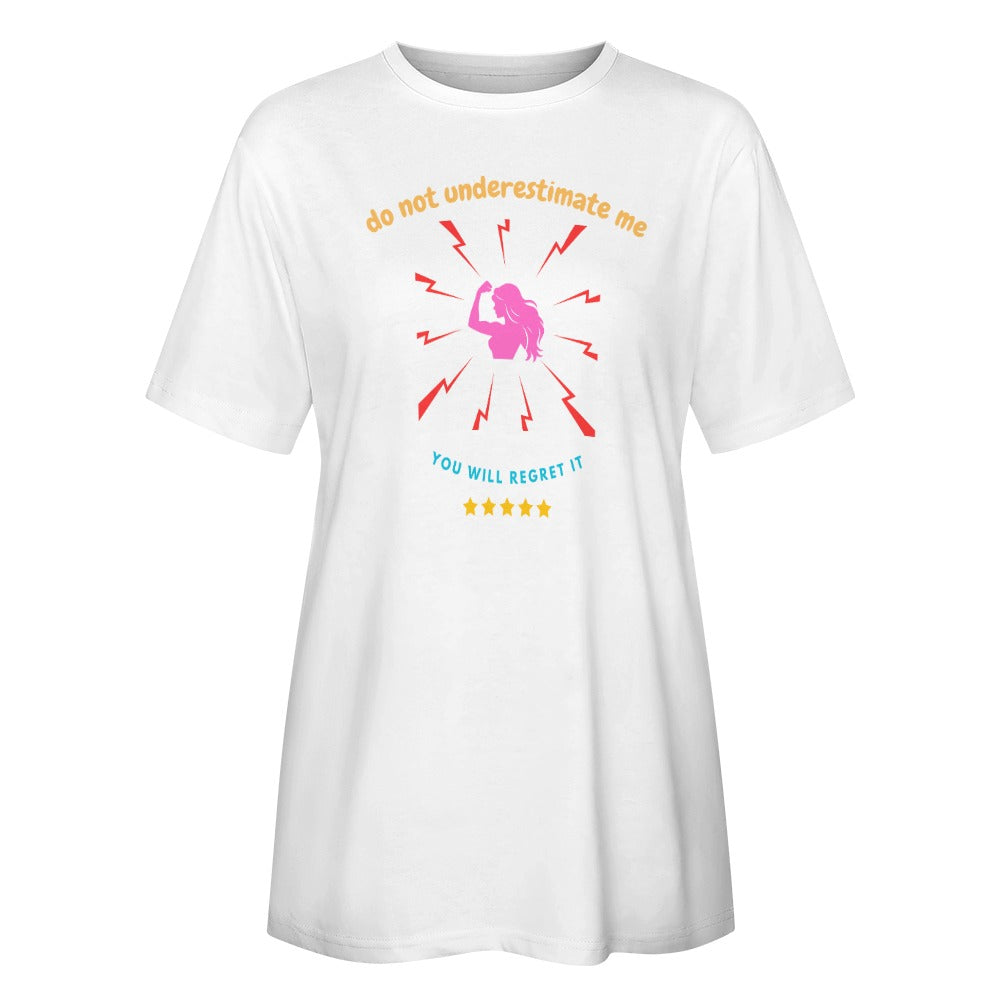 Women's Do Not Underestimate Me Graphic Print Cotton T-Shirt