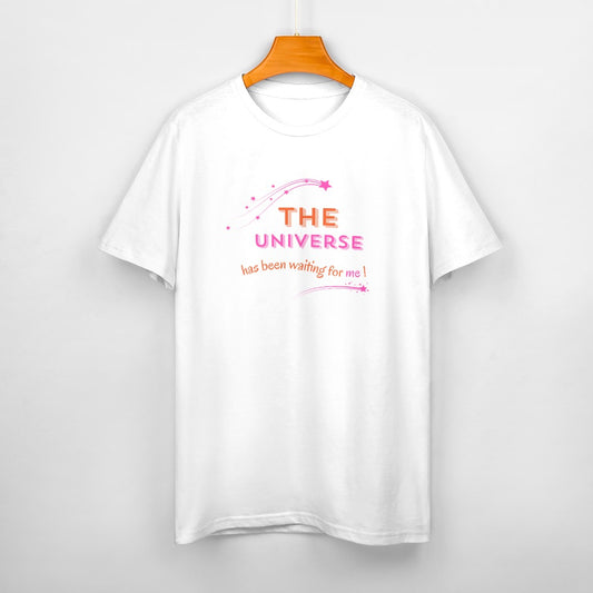 Women's The Universe Has Been Waiting For Me Print Cotton T-shirt